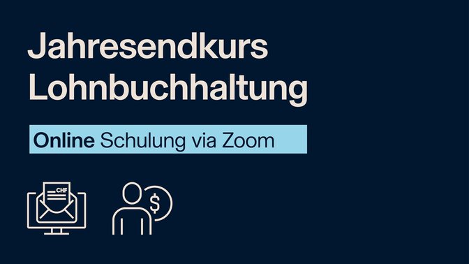 Jahresendkurs: Lohnbuchhaltung 18.11. | digital